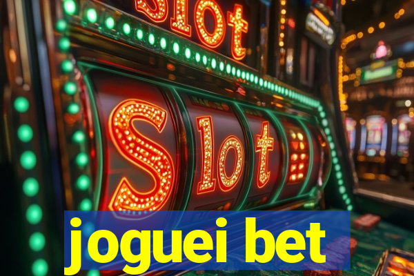 joguei bet